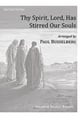 Thy Spirit,  Lord,  Has Stirred Our Souls SATB choral sheet music cover